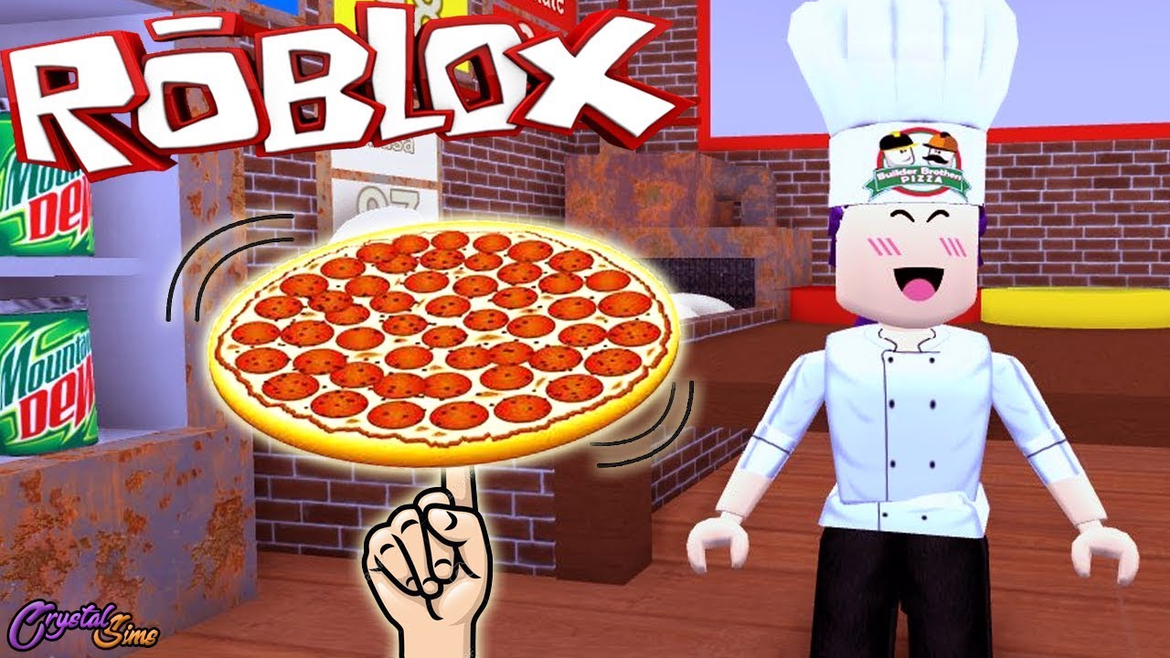 HAGO LAS MEJORES PIZZAS | WORK AT A PIZZA PLACE ROBLOX | CRYSTALSIMS ...