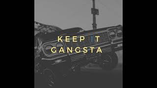 Keep It Gangsta | Ice Cube x The Game x Snoop Dogg type beat (88 BPM)