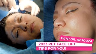 2023 Tips for your PET FACE LIFT!