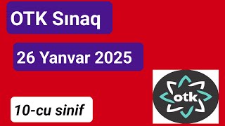 Otk sınaq 26 yanvar 10 cu sinif