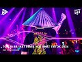 Nonstop 2024 TikTok - Nhạc Trend TikTok Remix 2024 - Nonstop 2024 Vinahouse Bay Phòng Bass Cực Mạnh