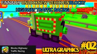 FINNALLY 🔥🔥 UNLOCK NEW VEHICLEINBLOCKY HIGHWAY TRAFFIC ||(|ios and Android)Gameplay-02