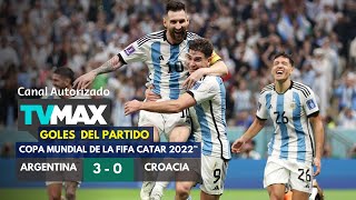 Argentina vs. Croacia (3 - 0 ) | Goles | Mundial Catar 2022