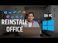 How to Reinstall Microsoft Office on PC (Windows)