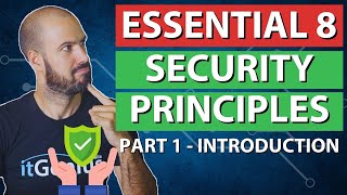 [Part 1] Essential 8 Framework - Cybersecurity Principles For Your Business!