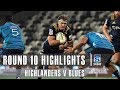 ROUND 10 HIGHLIGHTS: Highlanders v Blues – 2019