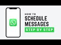 How To Schedule Messages on WhatsApp (2026 | iPhone & Android)
