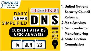The Hindu Analysis | 14 June, 2023 | Daily Current Affairs | UPSC CSE 2023 | DNS