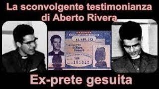 CATTOLICESIMO DIVISO IN 240 SETTE. EX GESUITA ALBERTO RIVERA