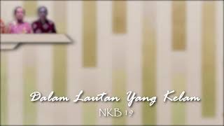 Dalam Lautan Yang Kelam - virtual choir by Mannenkoor GKI Pondok Indah