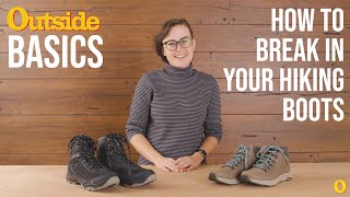 How to Break in New Hiking Boots | Outside