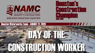 NAMC - Day of the Construction Worker 2020 - Houston Waterworks Team