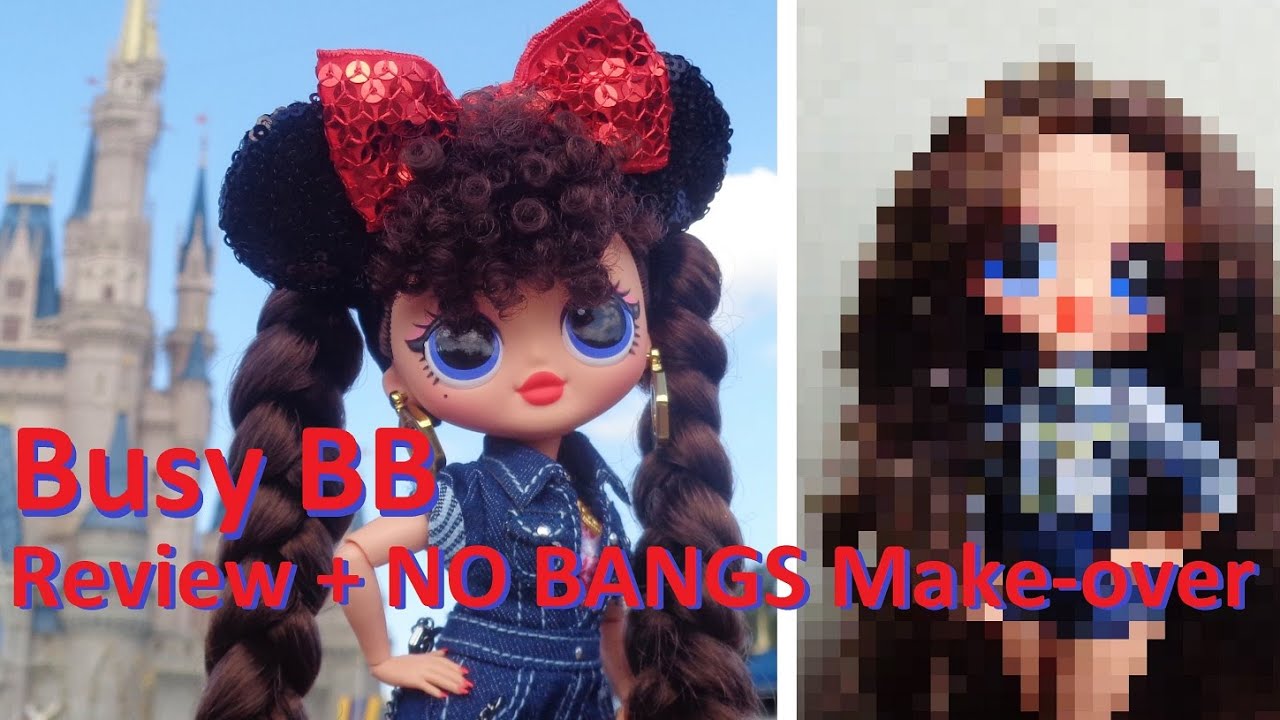 Doll Review + Make-over: LOL OMG Busy BB - YouTube