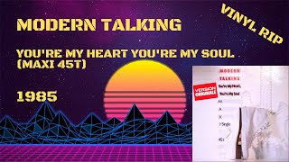 Modern Talking - You're My Heart You're My Soul (1985) (Maxi 45T)
