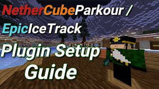 Nethercube Parkour Plugin: Setup Tutorial Video