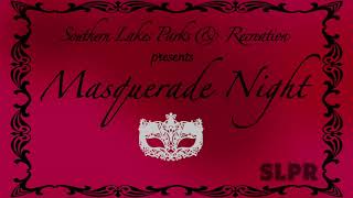 Masquerade Night with SLPR!