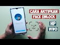 Cara aktifkan face unlock di Vivo