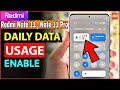 How To Enable Redmi Note 11 Pro Daily Data Usage | How To Enable redmi note 11 daily data usage