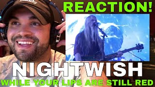 NIGHTWISH- While Your Lips Are Still Red Live Wembley 2015 REACTION!