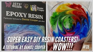 #35. Resin Coasters - Easy and Super Colorful DIY Project. A Tutorial by Daniel Cooper