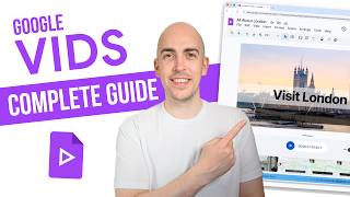 Complete Guide to Google Vids (2026)