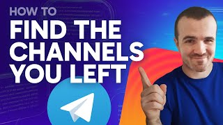 How to Find Telegram Channels You Left (Step by Step)