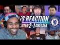 ARSENAL FAN REACTS TO MAN UNITED & CHELSEA FANS REACTION TO MAN UNITED 2-1 CHELSEA | PREMIER LEAGUE