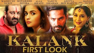 KALANK | Fanmade Trailer | Varun Dhawan | Alia bhatt | Sonakshi Sinha | Sanjay Dutt | Madhuri dixit
