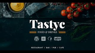 Restaurant WordPress Theme - Tastyc: How to install theme and import demo data