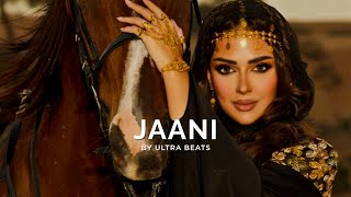 " Jaani " Oriental Reggaeton Type Beat (Instrumental) Prod. by Ultra Beats