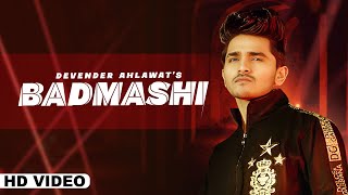 Badmashi (Full Video) | Devender Ahlawat | KAKA | New Haryanvi Songs Haryanavi