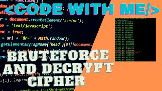 [CodeWithMe]Create a Program that Bruteforce and Decrypt Cipher in Python