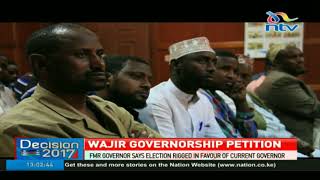 Former Wajir governor says election rigged in favour of current governor