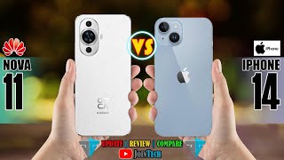 HUAWEI NOVA 11 VS IPHONE 14 FULL SPECIFICATIONS COMPARISON