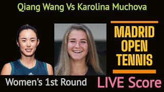 Madrid Open Tennis 2021 Live Score. Qiang Wang Vs Karolina Muchova Women's Singles First Round Match