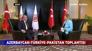 TBMM Başkanı Şentop, Azerbaycan-Türkiye-Pakistan Toplantısını Değerlendirdi