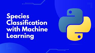 Master Machine Learning with Python: Iris Species Classification using Scikit-Learn | Full Tutorial