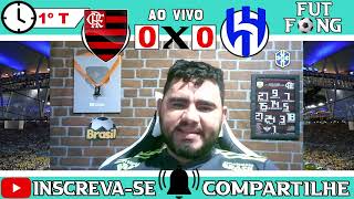 Flamengo x Al-Hilal AO VIVO | Mundial De Clubes Da FIFA 2022 | Jogo de Hoje | PRE JOGO