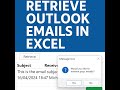 Retrieve Outlook Emails into Excel with VBA | Email Automation Tutorial