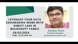 Leverage your Data Engineering Work with Direct Lake in Microsoft Fabric