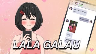 #242 || LALA GALAU [ AFTER CAMPING ] - Drama Animasi Sekolah Kode Keras buat Cowok dari Cewek