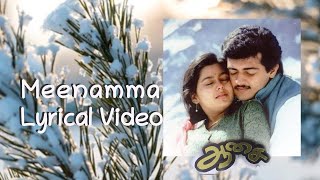 Meenamma Lyrical Video | Aasai | #Ajithkumar #Suvalakshmi #LoveSong