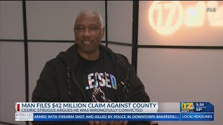 Bakersfield man who spent decades behind bars files claim seeking $42.5M