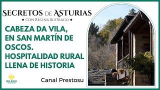 Canal Prestosu | Secretos de Asturias: Cabeza Da Vila