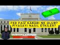 FED'in Faiz Kadarı Ne Olacak? Etkisi ne olur?