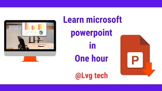 Learn Microsoft Powerpoint Like A Pro In Just 1 Hour