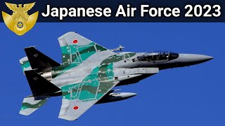 Japanese Air Force | 2023 Combat Fleet of JASDF