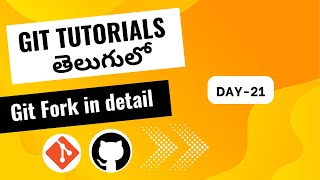 What is git fork | how to fork github repository |Git tutorials in Telugu| github#git#csworldtelugu
