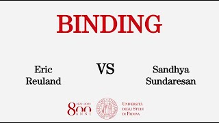 03/12/20 Sandhya Sundaresan and Eric Reuland deal with Binding phenomena. Mod: Alessandra Giorgi