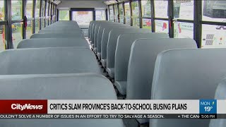 Critics slam province's back-to-school busing plans